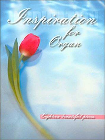 Inspiration for Organ