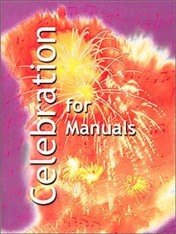 Celebration for Manuals