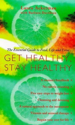 Get Healthy, Stay Healthy