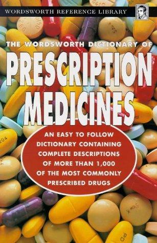 Dictionary of Prescription Medicines