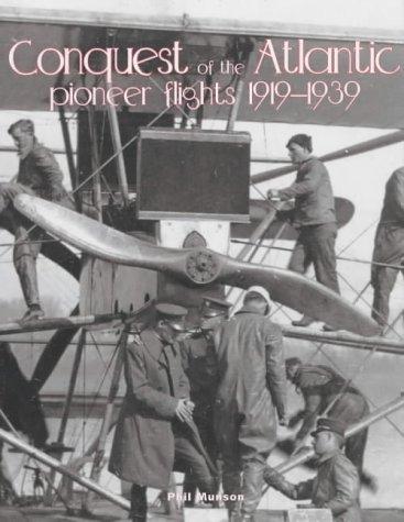 Conquest of the Atlantic