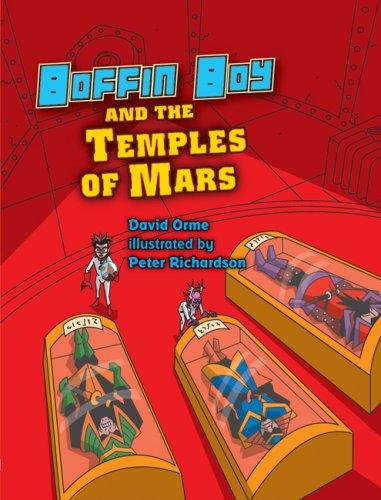 Boffin Boy and the Temples of Mars (Boffin Boy)