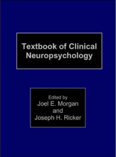 Textbook of Clinical Neuropsychology (Studies on Neuropsychology, Neurology and Cognition)