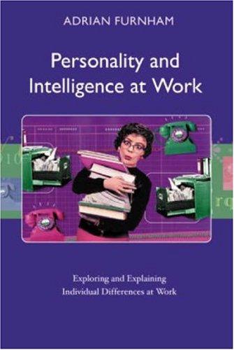 Personality and Intelligence at Work