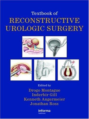 Textbook of reconstructive urologic surgery