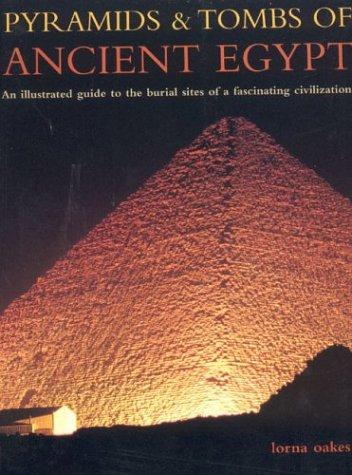 Pyramids & Tombs of Ancient Egypt