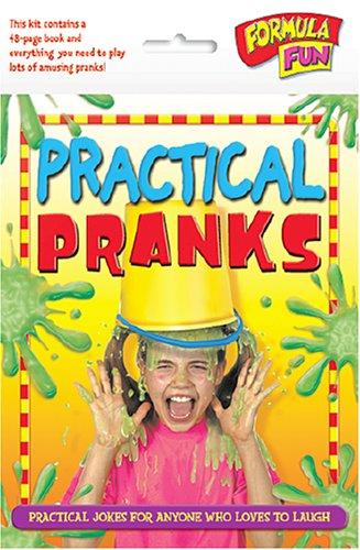 Practical Pranks