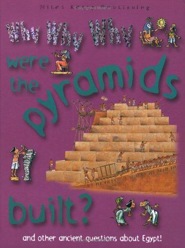 Why Why Why Were the Pyramids So Big?