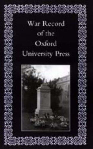 War Record of the University Press, Oxford (War Record)
