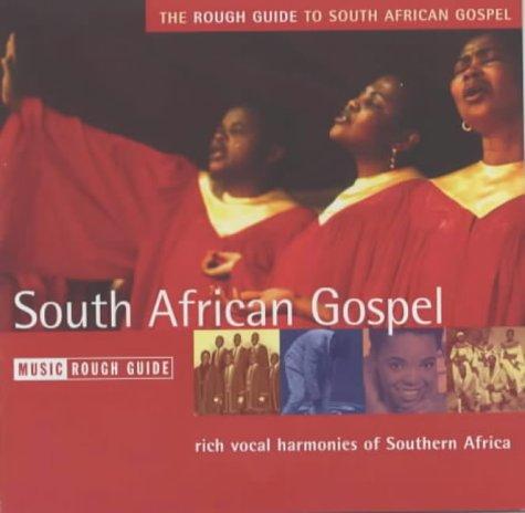 The Rough Guide to South African Gospel Music