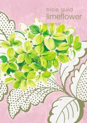 Tricia Guild Lime Flower Journal (Tricia Guild Flower Collection)