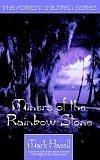 Miners of the Rainbow Stone (The Forest Children Series)