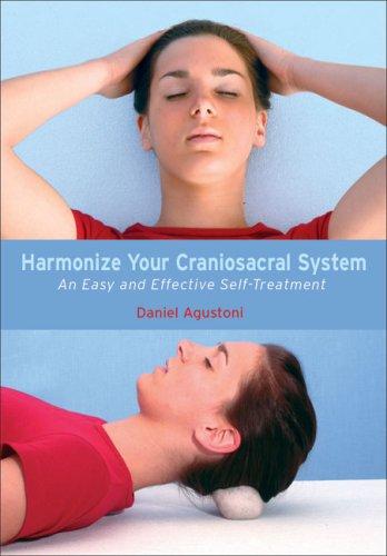 Harmonizing Your Craniosacral System