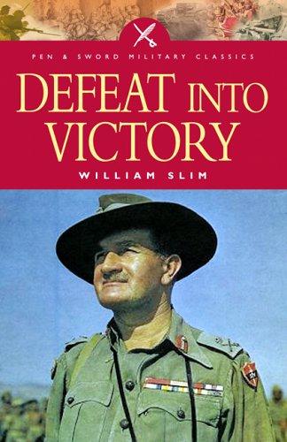 Defeat into Victory (Military Classics)