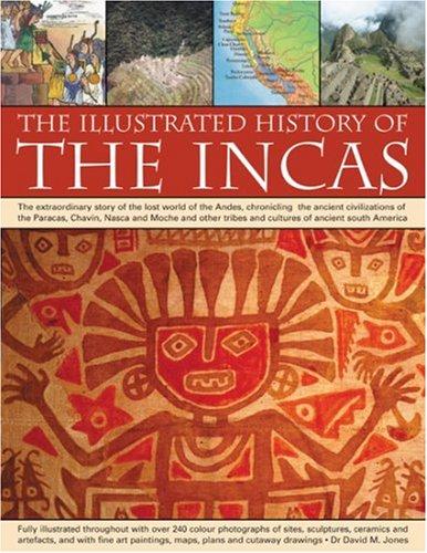 The Illustrated History of the Incas