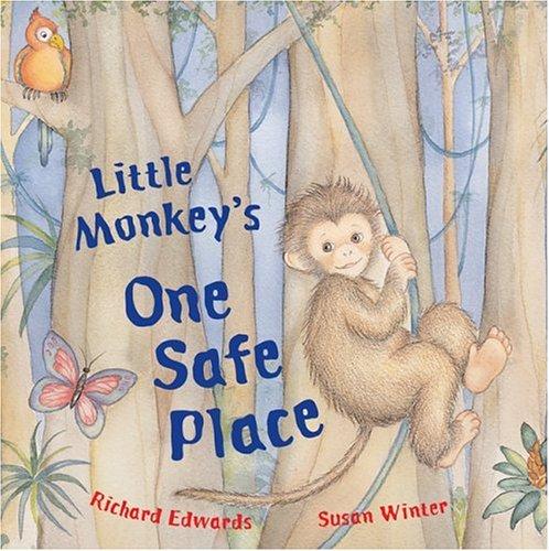 Little Monkey's One Safe Place