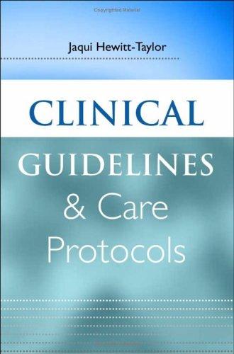 Clinical guidelines and care protocols