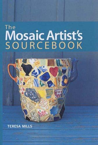 The Mosaic Artist's Sourcebook
