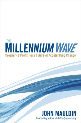 The Millennium Wave