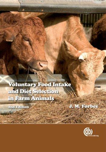 Voluntary food intake and diet selection in farm animals