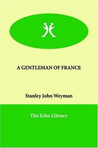 A gentleman of France