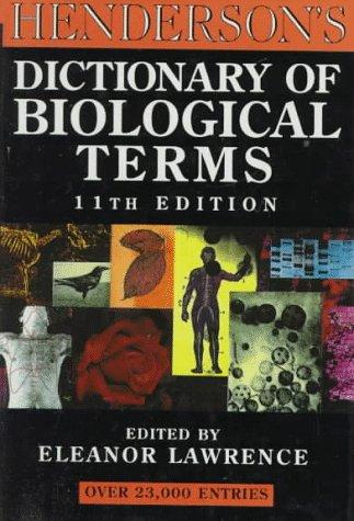 Henderson's Dictionary of Biological Terms, 11th Edition