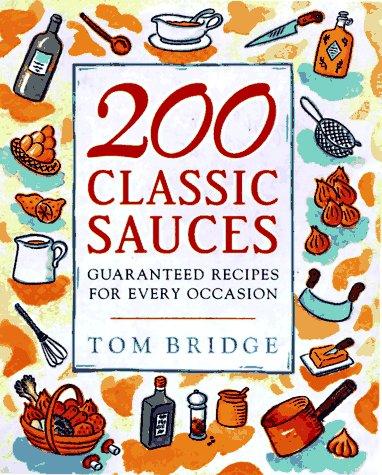 200 Classic Sauces