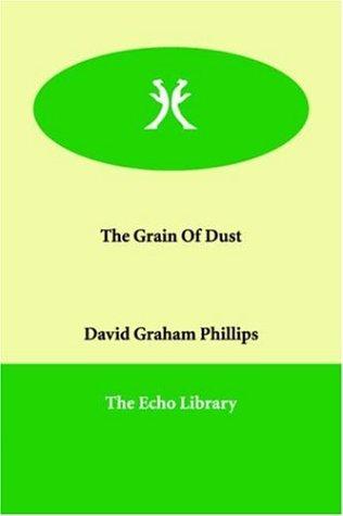 The Grain of Dust