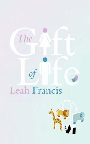 The Gift of Life