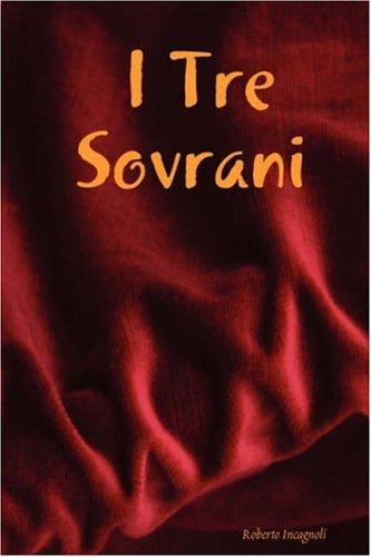 I Tre Sovrani