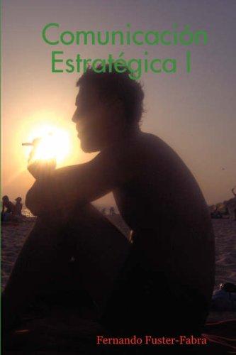 Comunicación Estratégica I