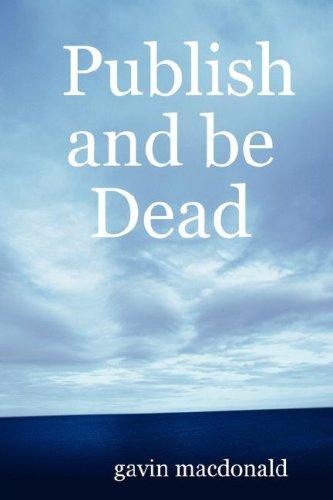 Publish and be Dead