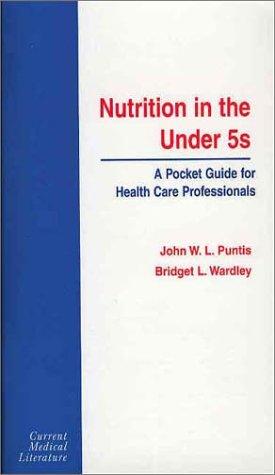 Clinical Nutrition in the Under 5s