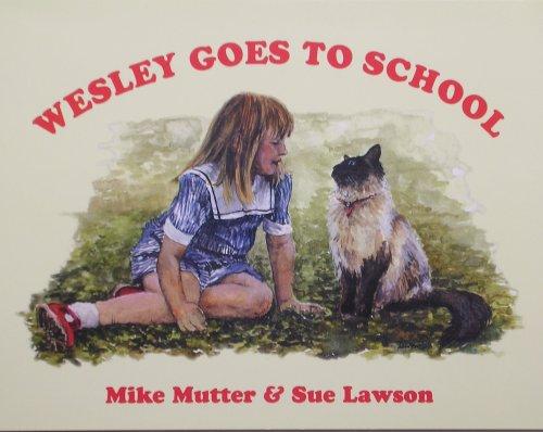 Wesley Goes to School