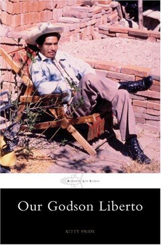 Our Godson Liberto (Authentic Life Stories)