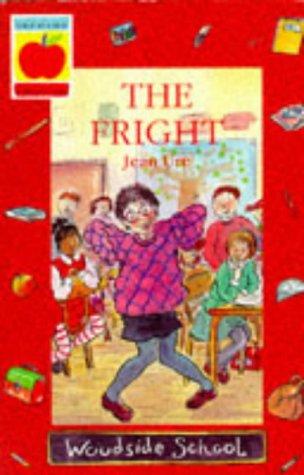 The Fright (Woodside School Stories)