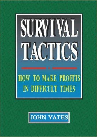 Survival Tactics