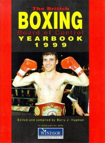 The British Boxing Board of Control Yearbook (British Boxing Board Control)