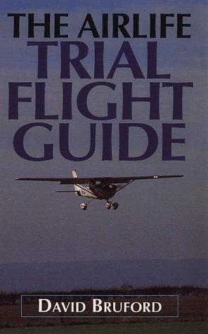 The Trial Flight Guide