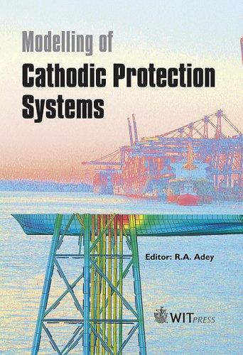 Modelling of Cathodic Protection Systems (Advances in Boundary Elements)