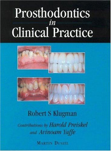 Prosthodontics in clinical practice