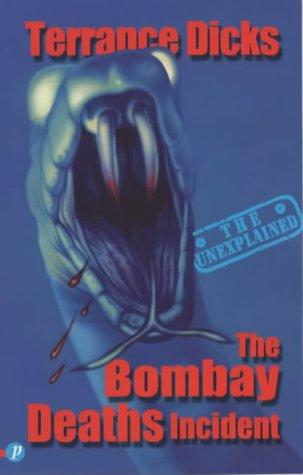 The Bombay Deaths Incident (Unexplained)