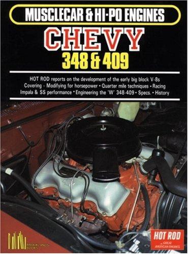 Chevy 348-409 Hi-Po (Musclecar & Hi-po Engines)