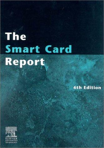The Smart Card Report