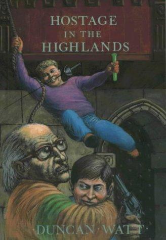 Hostage in the Highlands