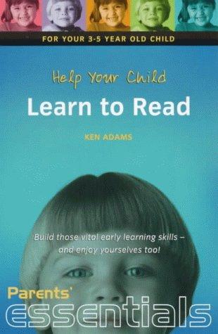 Help Your Child Learn to Read (Parents' Essentials)