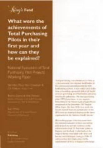 What Were the Achievements of Total Purchasing Pilots in Their First Year and How Can They Be Explanined?