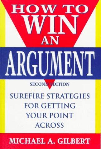 How to Win an Argument