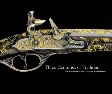 Three centuries of tradition
