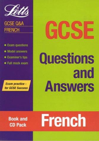 GCSE Questions and Answers French (GCSE Questions & Answers)